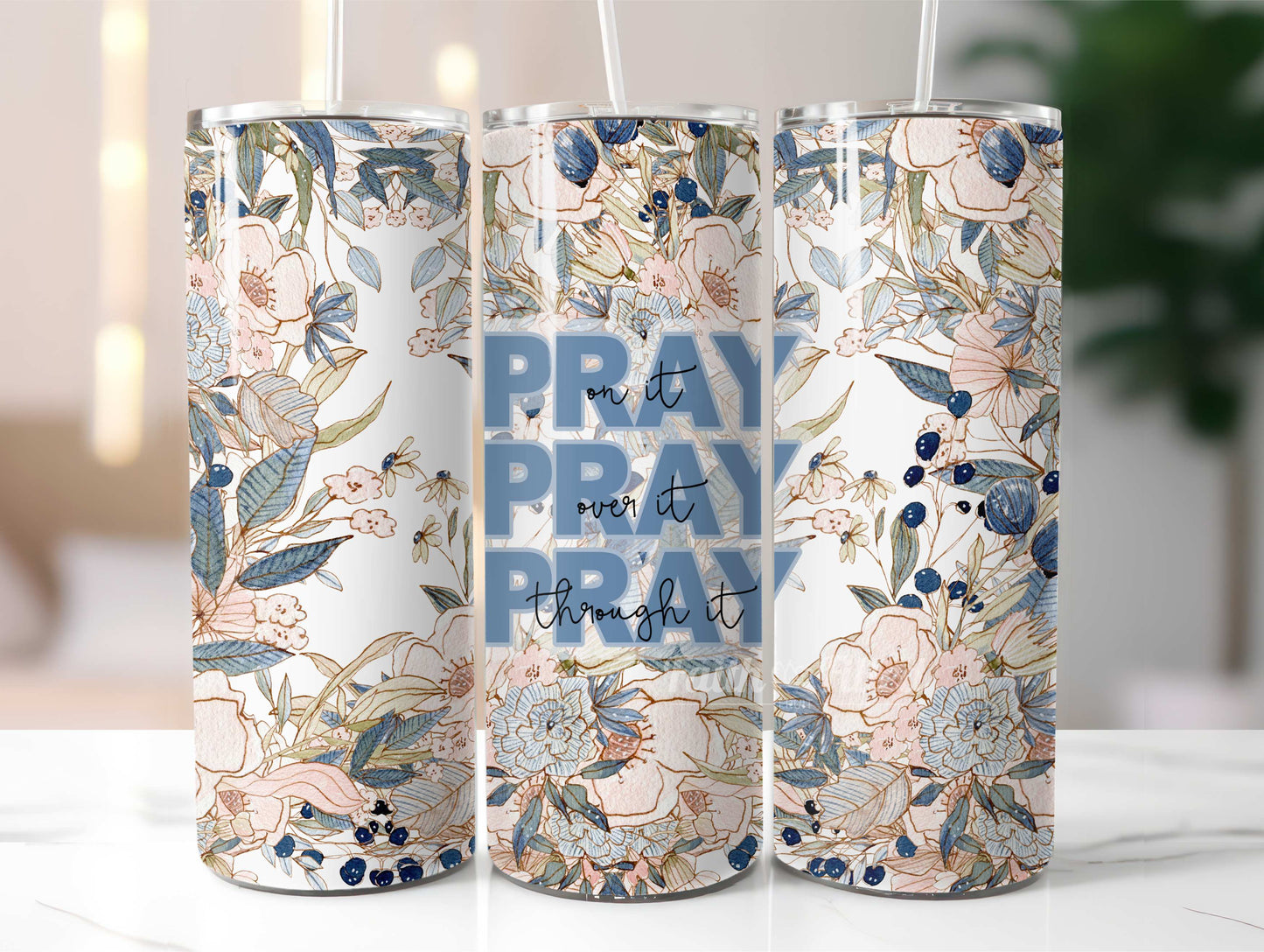 Pray on it, Pray Over it, Pray Through it Tumbler