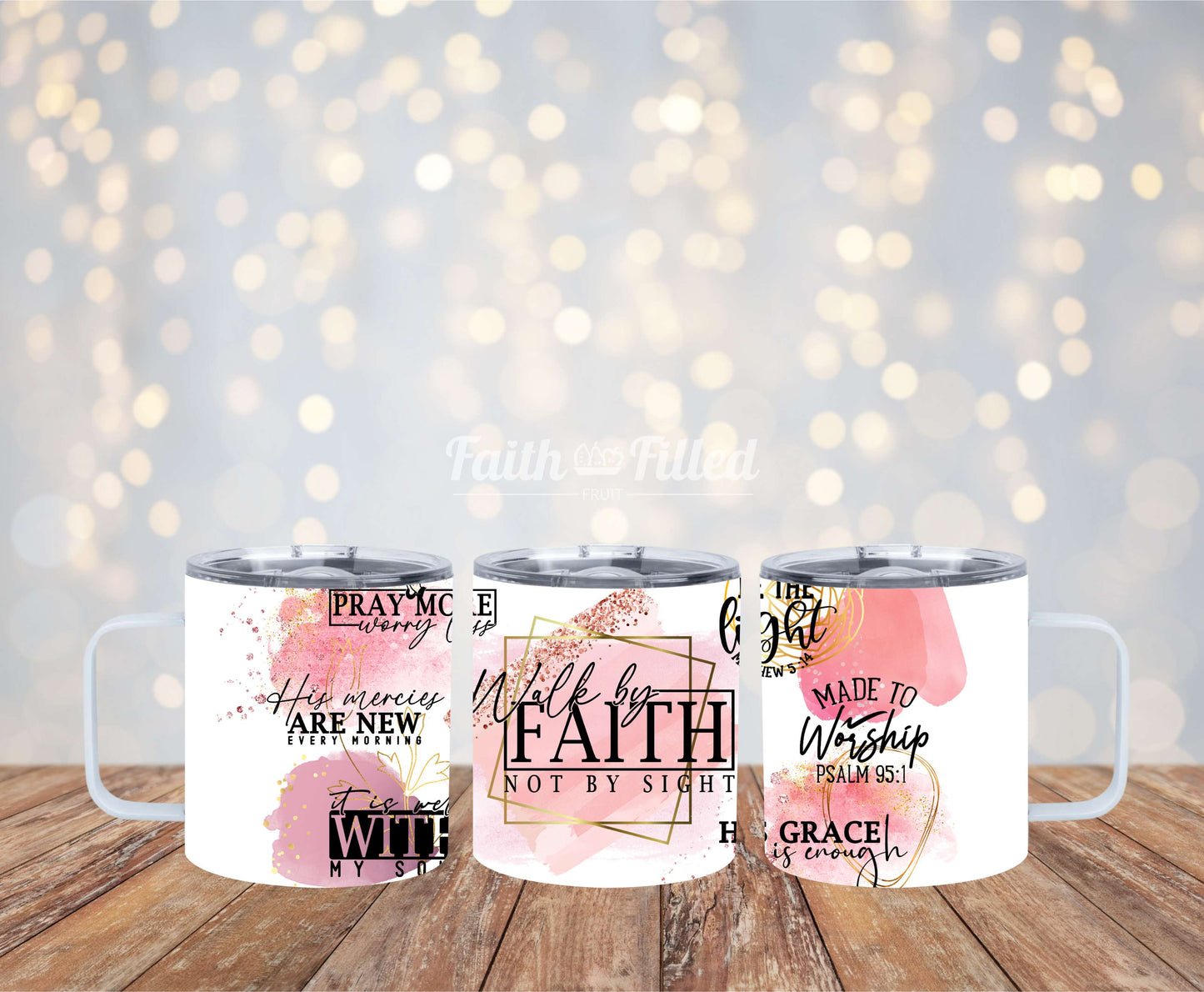 Walk by Faith Not by Sight Mug